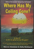 Where Has My Ceiling Gone? | Warren Veenman & Sally Eichhorst