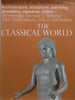 The Classical World (Landmarks of the World’s Art Series) | Donald E. Strong