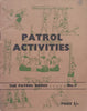 Patrol Activities | John Sweet