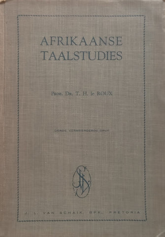 Afrikaanse Taalstudies (Afrikaans) | T. H. le Roux