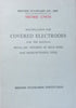 Specification for Covered Electrodes for the Manual Metal-Arc Welding of Mild Steel and Medium-Tesnile Steel (British Standards)