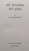 My Judaism, My Jews (Inscribed by Author) | Edgar Bernstein