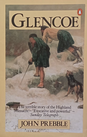 Glencoe: The Story of the Massacre | John Prebble