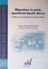 Migration in Post-Apartheid South Africa: Challenges and Questions to Policy-Makers | Aurelia Wa Kabwe-Segatti & Loren Landau (Eds.)