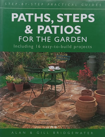 Paths, Steps & Patios for the Garden | Alan & Gill Bridgewater