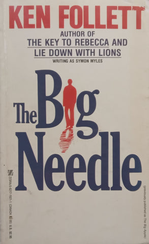 The Big Needle | Ken Follett