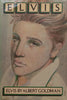 Elvis | Albert Goldman