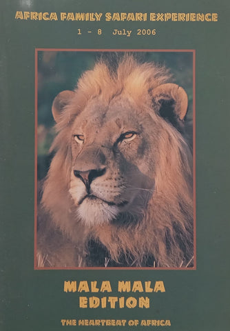 Africa Family Safari Experience, July 2006: Mala Mala Edition