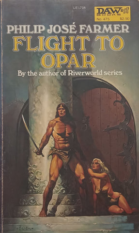 Flight to Opar | Philip Jose Farmer