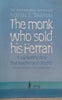 The Monk Who Sold His Ferrari | Robin S. Sharma