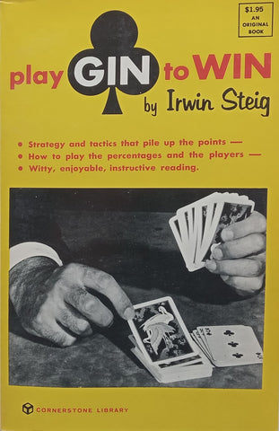 Play Gin to Win | Irwin Steig