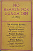No Heaven for Gunga Din: A Story | Ali Mirdrekvandi Gunga Din