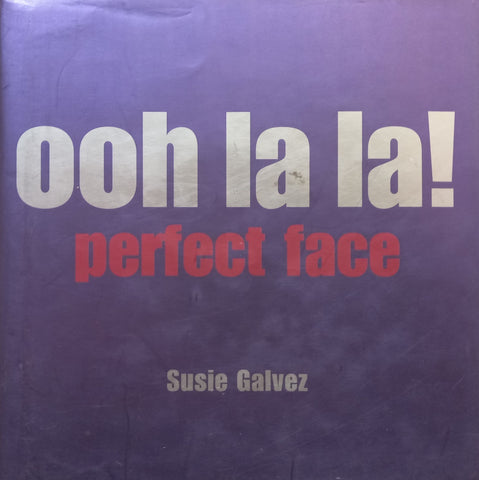 Ooh la la! Perfect Face | Susie Galvez