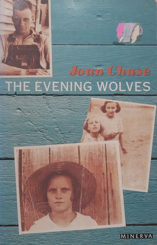 The Evening Wolves | Joan Chase