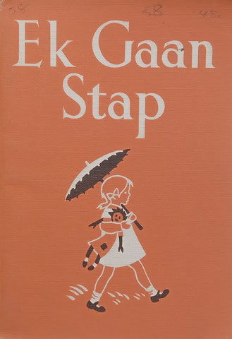 Ek Gaan Stap (Afrikaans, Griet en Piet Leesboekies Reeks)