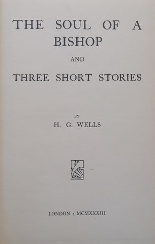 The Soul of a Bishop & Three Short Stories | H. G. Wells