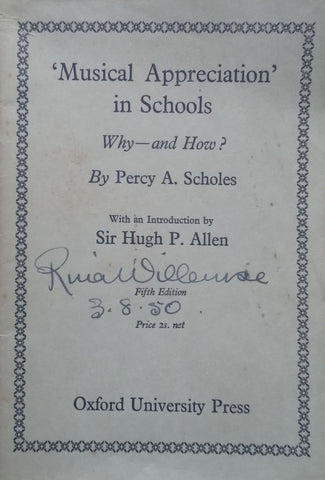 ‘Musical Appreciation’ in Schools: Why – and How? | Percy A. Scholes