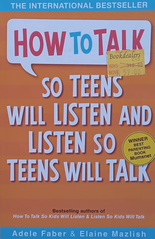 How to Talk so Teens Will Listen and Listen so Teens Will Talk | Adele Faber & Elaine Mazlish