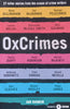 OxCrimes: 27 Killer Stories from the Cream of Crime Writers | Mark Ellingham & Peter Florence (Eds.)