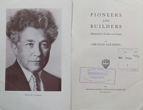 Pioneers and Builders: Biographical Studies and Essays (Published 1943) | Abraham Goldberg