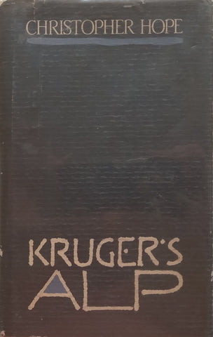 Kruger’s Alp | Christopher Hope