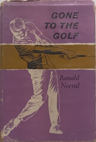 Gone to the Golf | Ronald Norval
