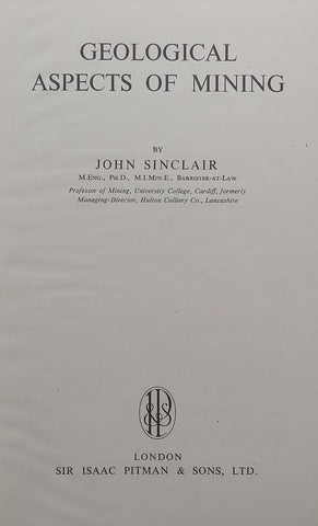 Geological Aspects of Mining | John Sinclair