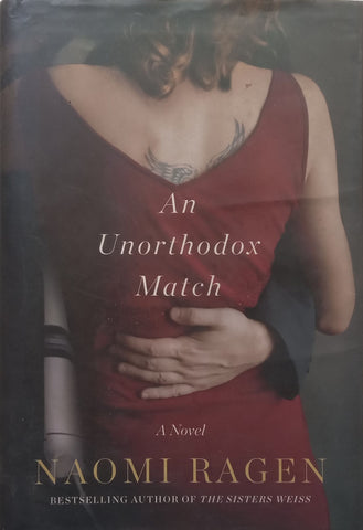 An Unorthodox Match (Hardcover) | Naomi Ragen