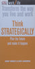 Think Strategically: Plan the Future and Make it Happen | Andy Bruce & Ken Langdon