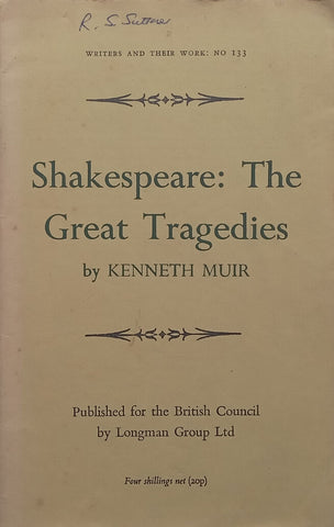Shakespeare: The Great Tragedies | Kenneth Muir