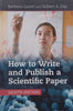 How to Write and Publish a Scientific Paper (8th Ed.) | Barbara Gastel & Robert A. Day
