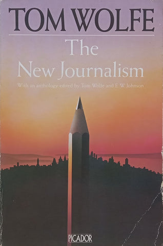 The New Journalism | Tom Wolfe