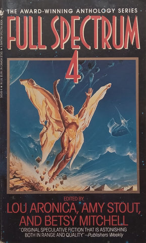 Full Spectrum 4 | Lou Aronica, et al. (Eds.)