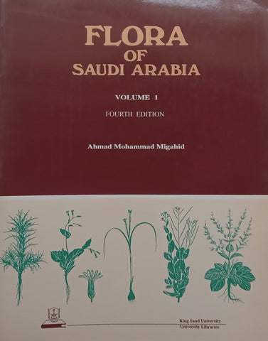 Flora of Saudi Arabia (3 Vols, 4th Ed.) | Ahmad Mohammad Migahid
