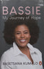 Bassie: My Journey of Hope (Wonderfully Inscribed by Author) | Basetsaba Kumalo