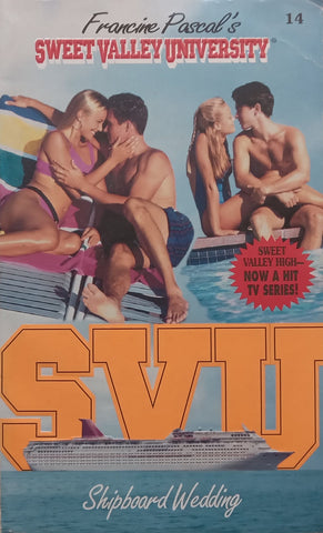Shipboard Wedding (Sweet Valley University No. 14) | Francine Pascal