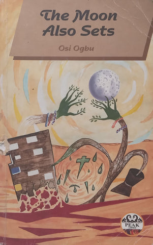 The Moon Also Sets (Inscribed by Author) | Osi Ogbu