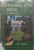 Gardening with Birds in Southern Africa | Tom Spence