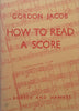 How to Read a Score | Gordon Jacob