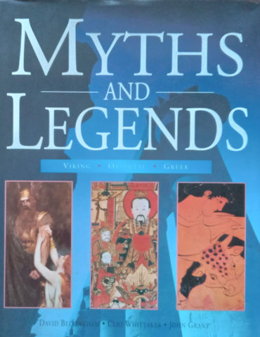 Myths and Legends: Viking, Oriental, Greek | David Bellingham, et al.