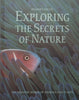Reader’s Digest Exploring the Secrets of Nature: The Amazing World of Animals and Plants