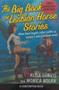The Big Book of Lesbian Horse Stories | Alisa Surkis & Monica Nolan