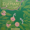 The Iceman: A Tale of Love | Lisa Swerling & Ralph Lazar