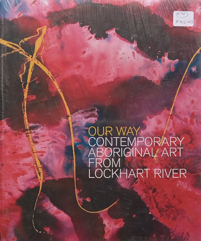 Our Way: Contemporary Aboriginal Art from Lockhart River | Sally Butler