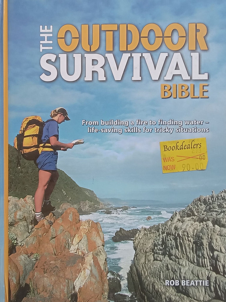 The Outdoor Survival Bible | Rob Beattie