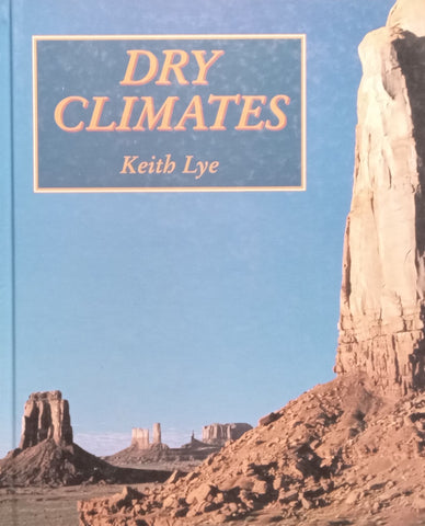 Dry Climates | Keith Lye