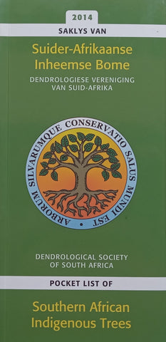Pocket List of Southern African Indigenous Trees, 2014 Fifth Revised Edition (Afrikaans/English Text) | Hartwig von Durkheim, et al.