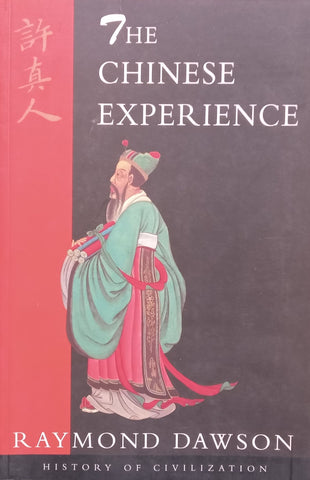 The Chinese Experience | Raymond Dawson
