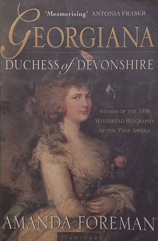 Georgina: Duchess of Devonshire | Amanda Foreman