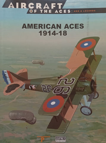 American Aces 1914-18 (Aircraft of the Aces Series) | Norman Franks
